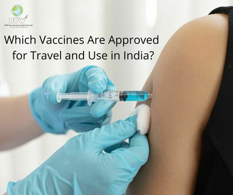 Which Vaccines Are Approved for Travel and Use in India?